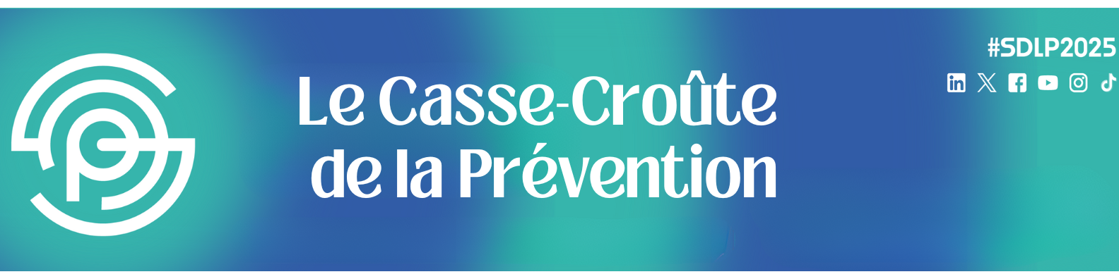 Bandeau Casse Croute de la Prévention du 04 Avril 2025