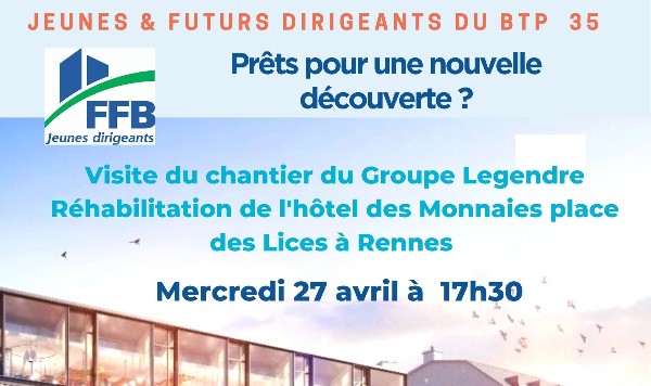 jeunes-dirigeants-visite-chantier-legendre