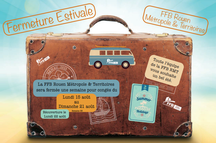fermeture estivale