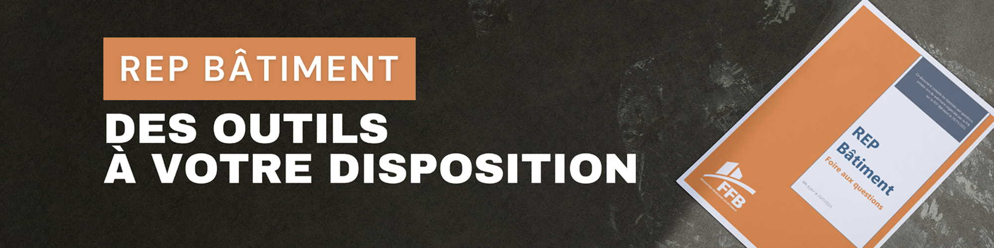 REP Bâtiment les outils