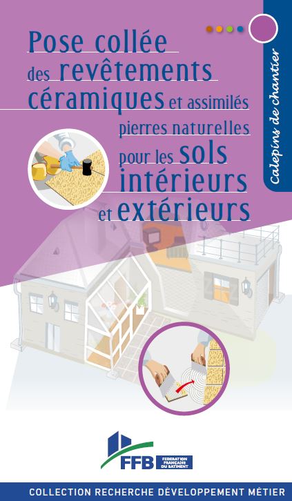 Calepin de chantier DTU pose collée de revêtements céramiques pour les sols