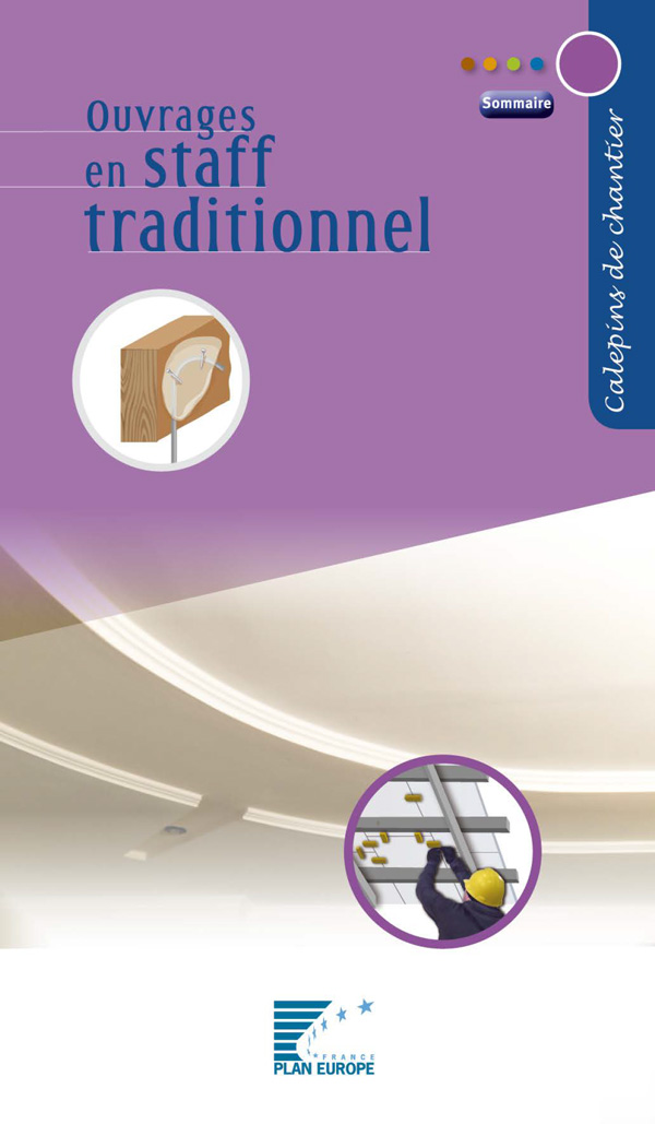 Ouvrages en staff traditionnel 
