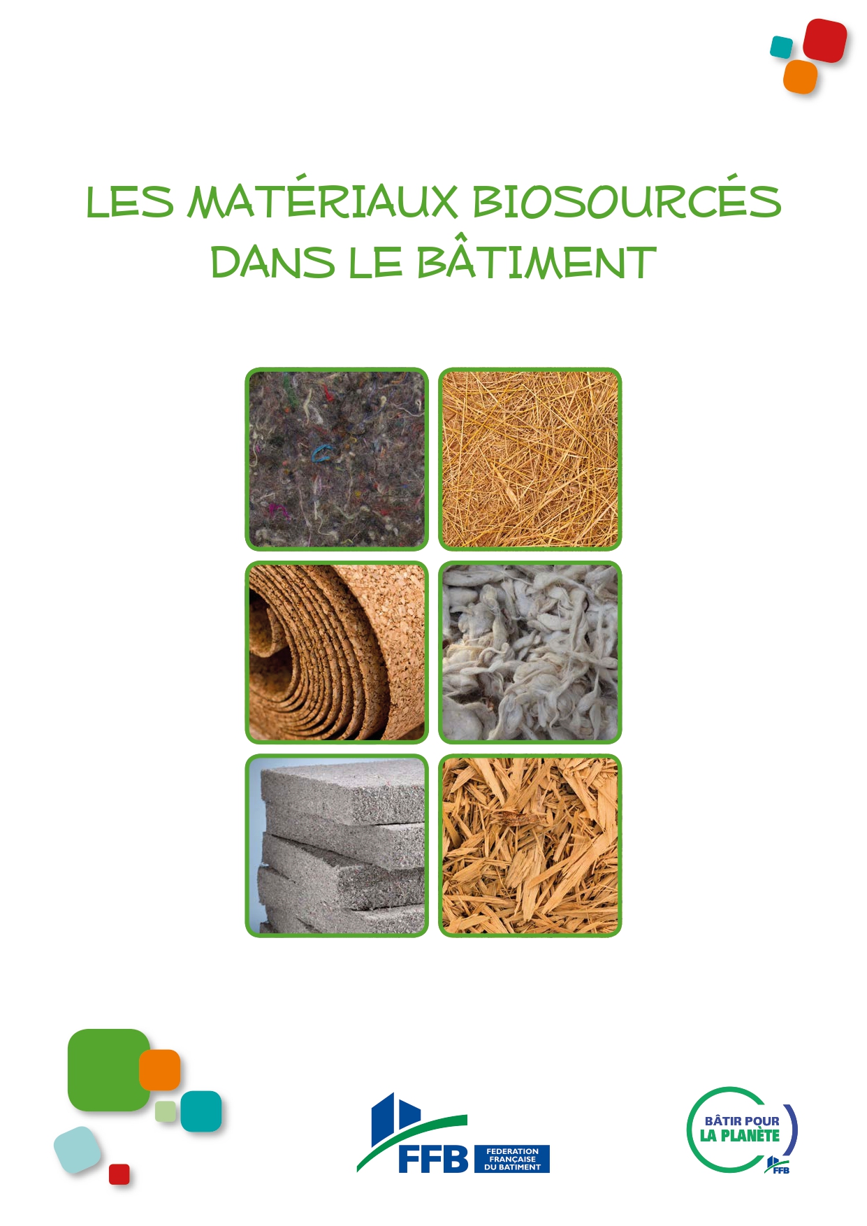 Biosourced Materials in Building